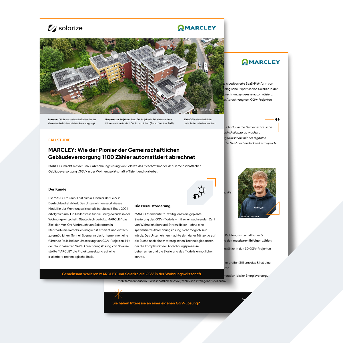 Erfahren Sie in unserer Fallstudie, wie der Pionier der Gemeinschaftlichen Gebauedeversorgung MARCLEY seine Projekte in der Wohnungswirtschaft mit der cloudbasierten SaaS-Lösung von Solarize skalierbar, eigenständig und rechtssicher umsetzt.