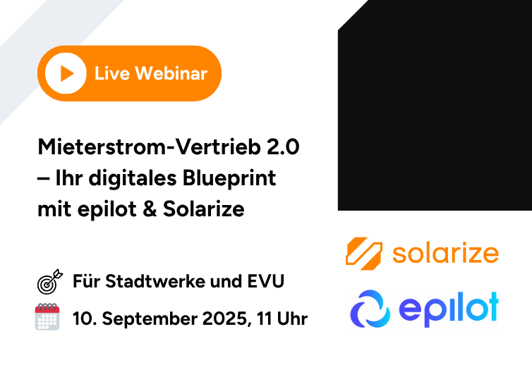 Besuchen Sie unser Webinar für Stadtwerke und EVUs am 10. September 2025, 11 Uhr